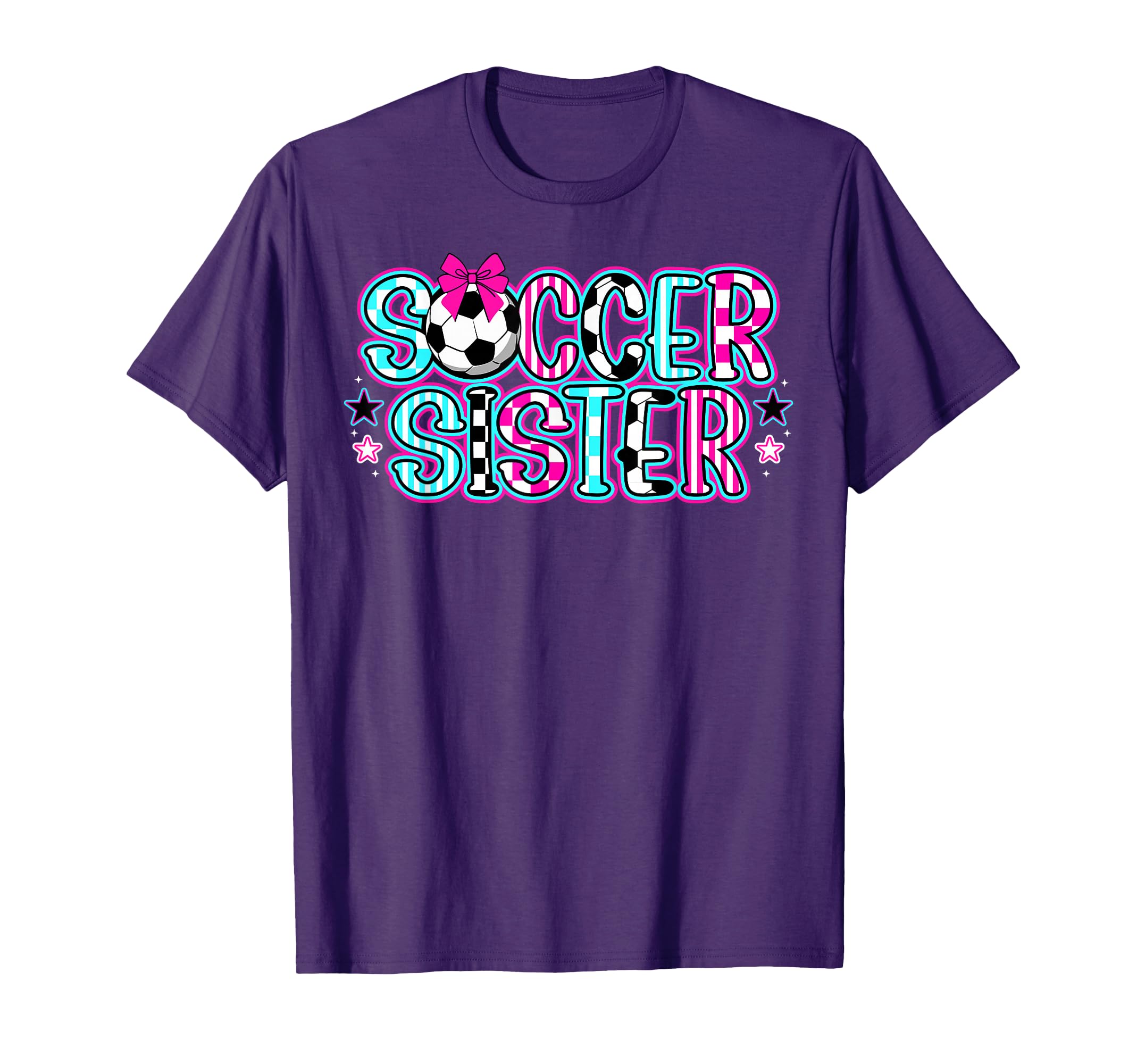 Soccer Sister Soccer Player Soccer Sis T-Shirt - Unique Graphic for Adults - T-Shirt, Sweatshirt, Hoodie