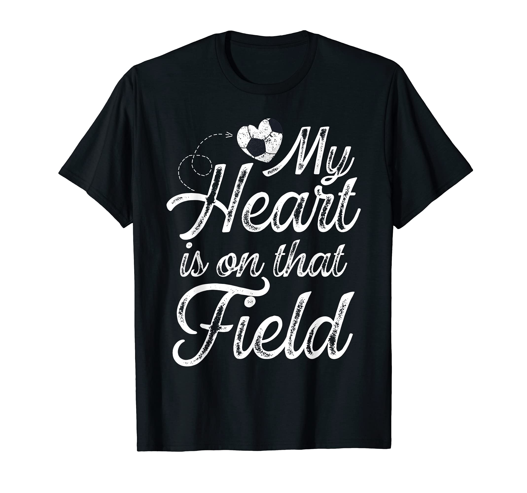 My Heart Is That Field Soccer Mom T-Shirt - Aesthetic Graphic Men Women - T-Shirt, Sweatshirt, Hoodie
