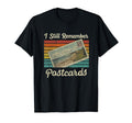 I Still Remember Sending Postcards T-Shirt - Graphic Print for Adults - T-Shirt, Sweatshirt, Hoodie