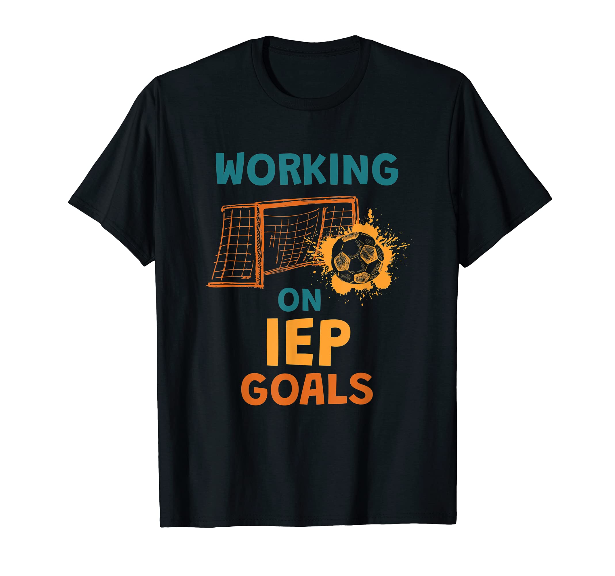 Working Iep Goals School Psychologist T-Shirt - Novelty Apparel for Adults - T-Shirt, Sweatshirt, Hoodie
