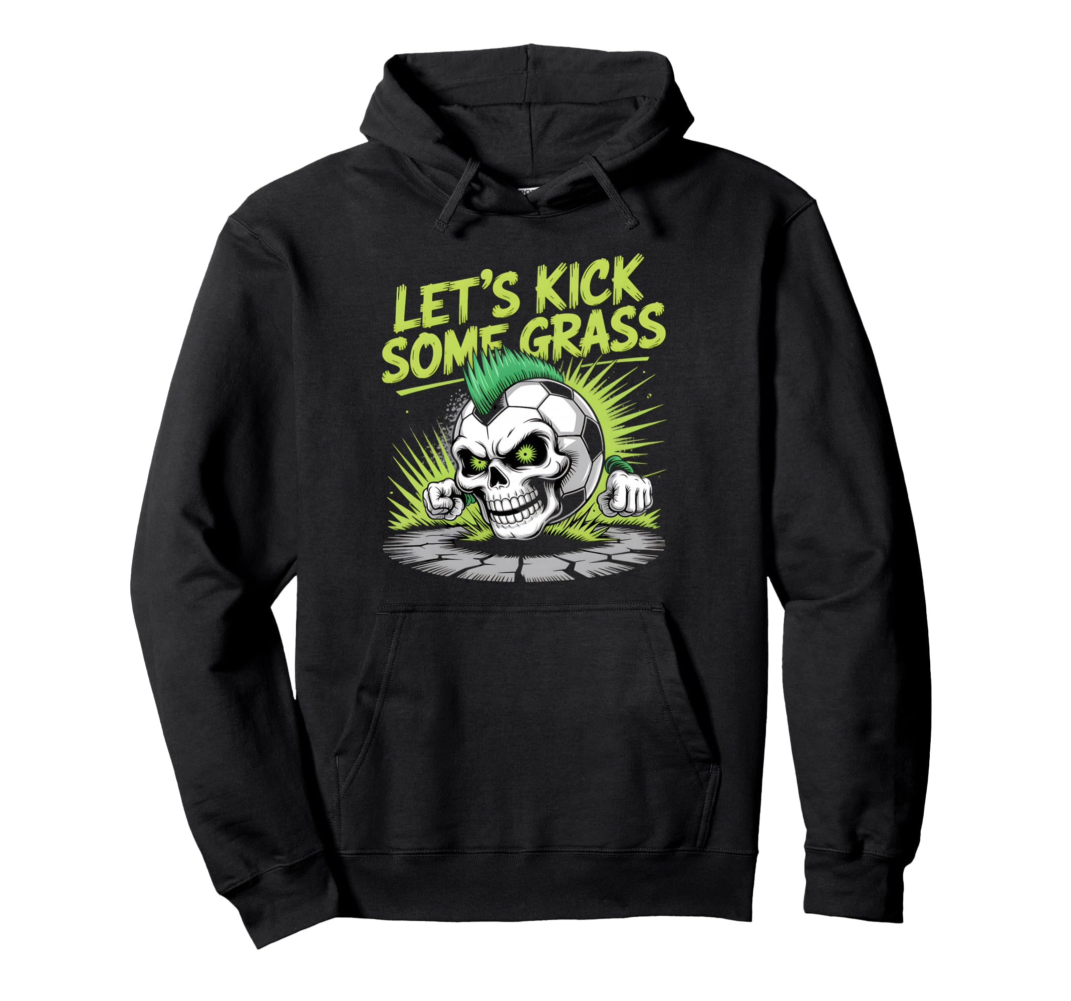 Let S Kick Some Grass Soccer Mom Hoodie - Streetwear Style for Adults - T-Shirt, Sweatshirt, Hoodie