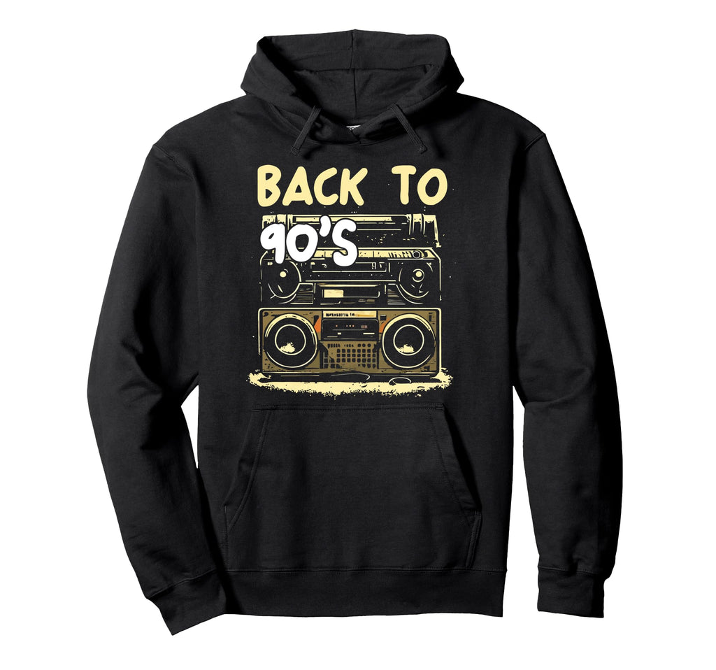 Back To 90S Old School Hip Hop Music Hoodie - Streetwear Style Men Women - T-Shirt, Sweatshirt, Hoodie