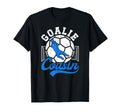 Soccer Goalie Cousin Soccer Keeper T-Shirt - Fun Novelty Design Men Women - T-Shirt, Sweatshirt, Hoodie