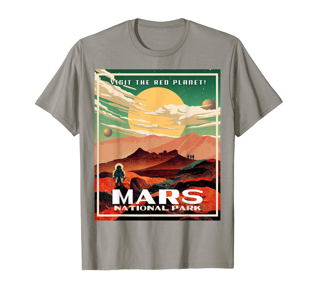 Mars National Park Park Martian T-Shirt - Fun Novelty Design Men Women - T-Shirt, Sweatshirt, Hoodie