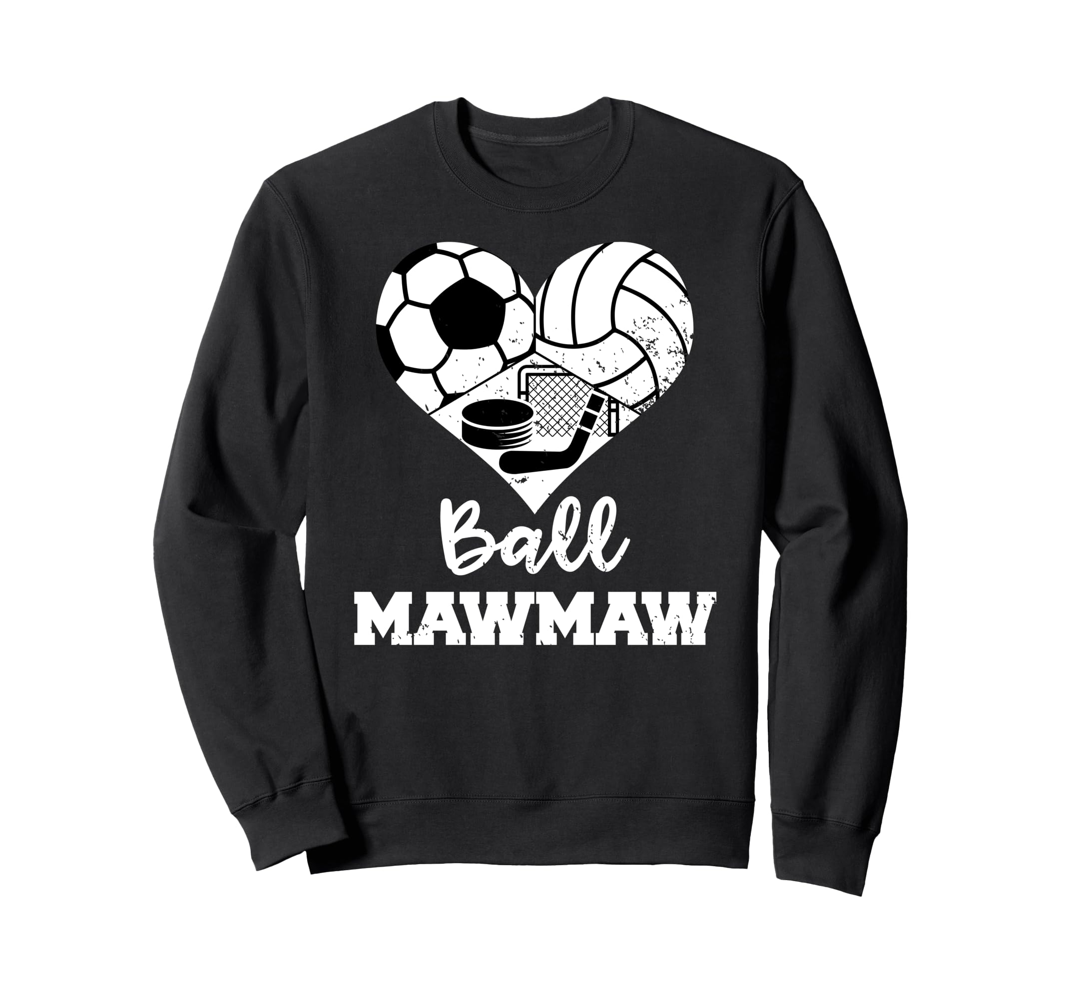 Ball Mawmaw Funny Soccer Volleyball Sweatshirt - Minimalist Print Unisex - T-Shirt, Sweatshirt, Hoodie