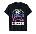Funny I Coach Soccer Football Trainer T-Shirt - Minimalist Print Unisex - T-Shirt, Sweatshirt, Hoodie