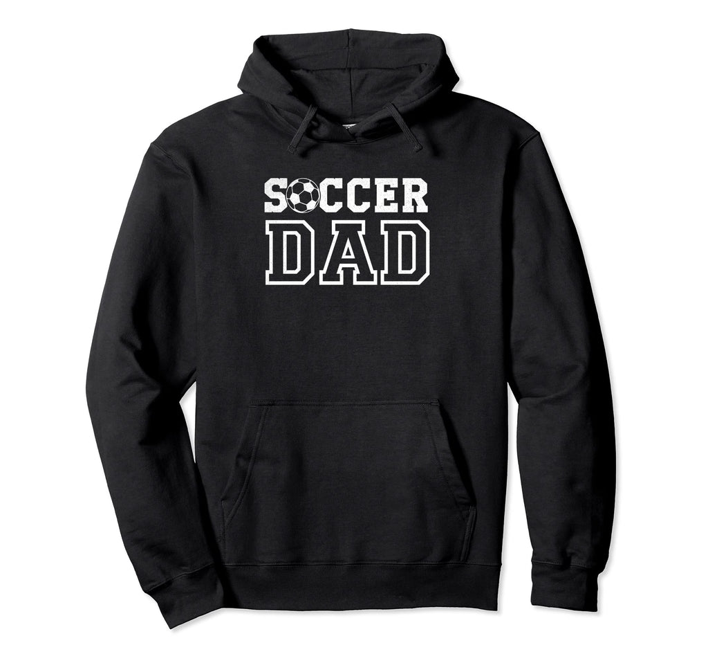 Soccer Dad Sports Parent Funny Hoodie - Custom Art Print for Adults - T-Shirt, Sweatshirt, Hoodie