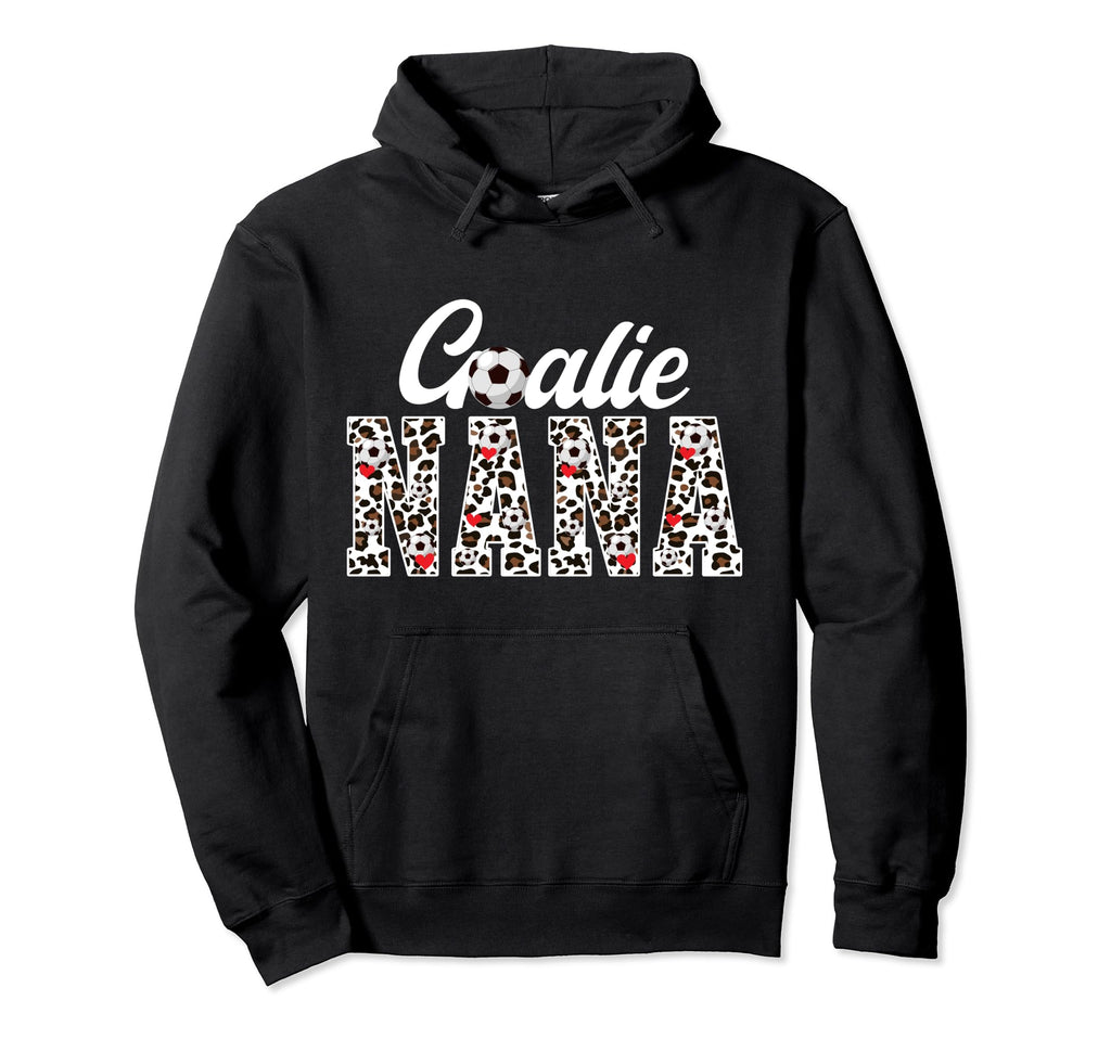 Soccer Goalie Nana Leopard Nana Soccer Hoodie - Minimalist Print Men Women - T-Shirt, Sweatshirt, Hoodie