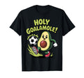 Holy Goalamole Funny Avocado Soccer T-Shirt - Streetwear Style Men Women - T-Shirt, Sweatshirt, Hoodie