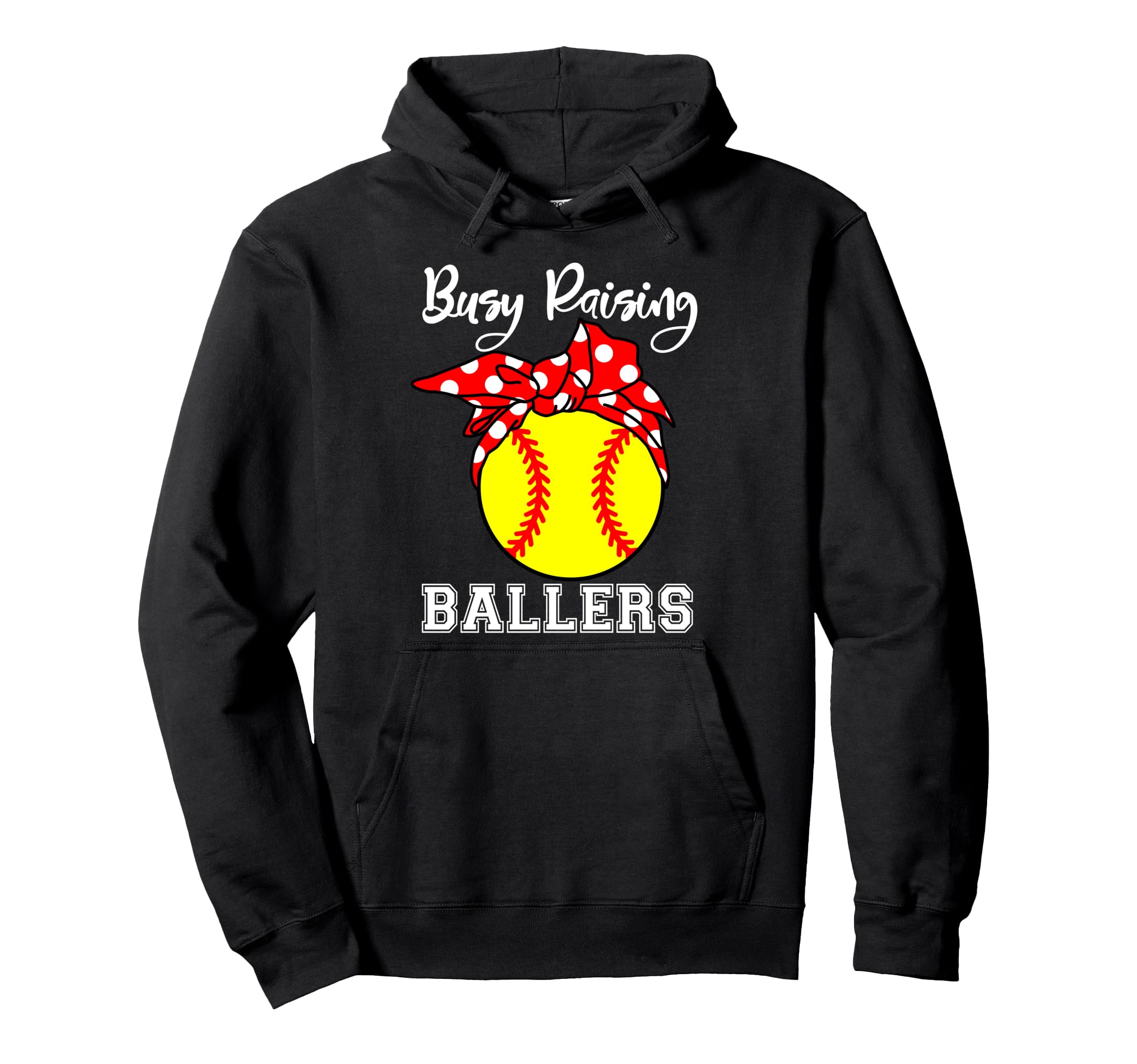 Busy Raising Ballers Mom Funny Softball Hoodie - Minimalist Print Unisex - T-Shirt, Sweatshirt, Hoodie