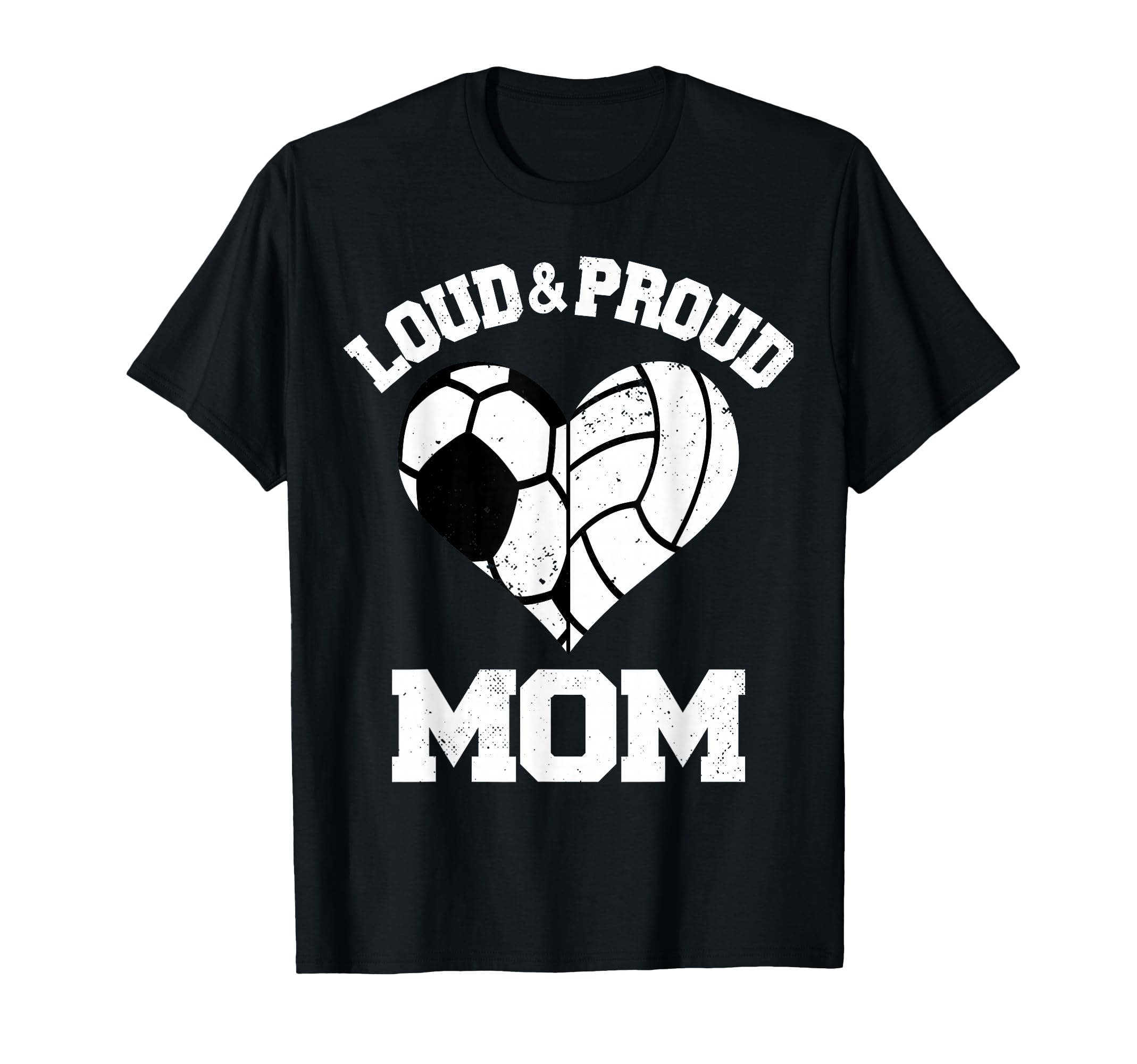 Loud Proud Mom Soccer Volleyball T-Shirt - Custom Art Print Men Women - T-Shirt, Sweatshirt, Hoodie