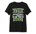 Mens Funny Soccer Goalkeeper Uncle T-Shirt - Custom Art Print Unisex - T-Shirt, Sweatshirt, Hoodie
