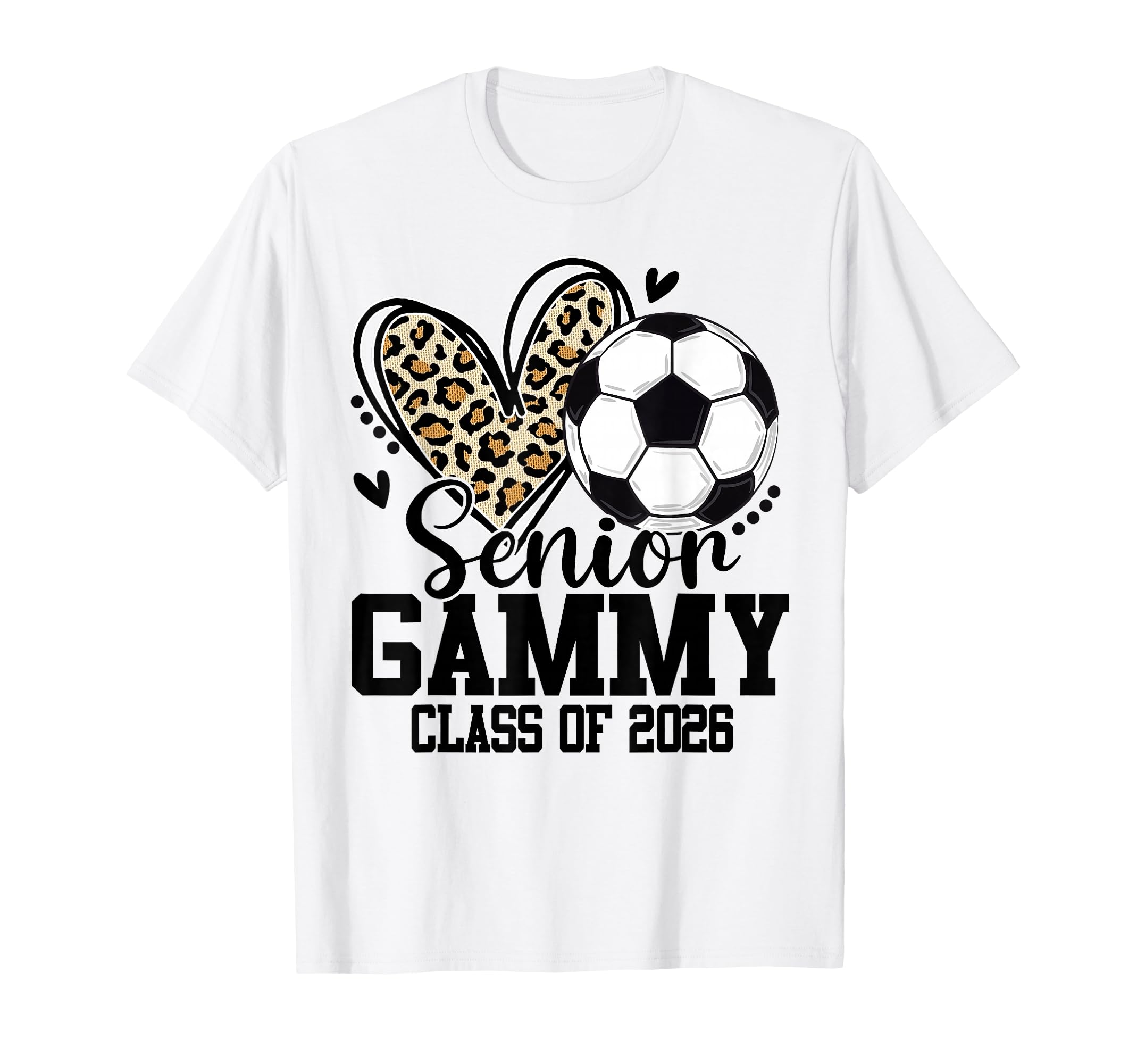 Senior Gammy Class 2026 Soccer Leopard T-Shirt - Trendy Graphic for Adults - T-Shirt, Sweatshirt, Hoodie