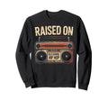 90S Hip Hop Boombox Music Old Sweatshirt - Novelty Apparel Men Women - T-Shirt, Sweatshirt, Hoodie