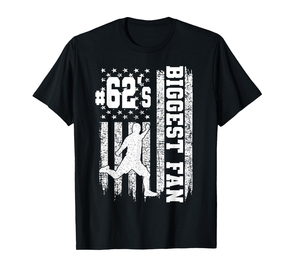 Soccer Biggest Fan Number 62 Proud T-Shirt - Custom Art Print Men Women - T-Shirt, Sweatshirt, Hoodie