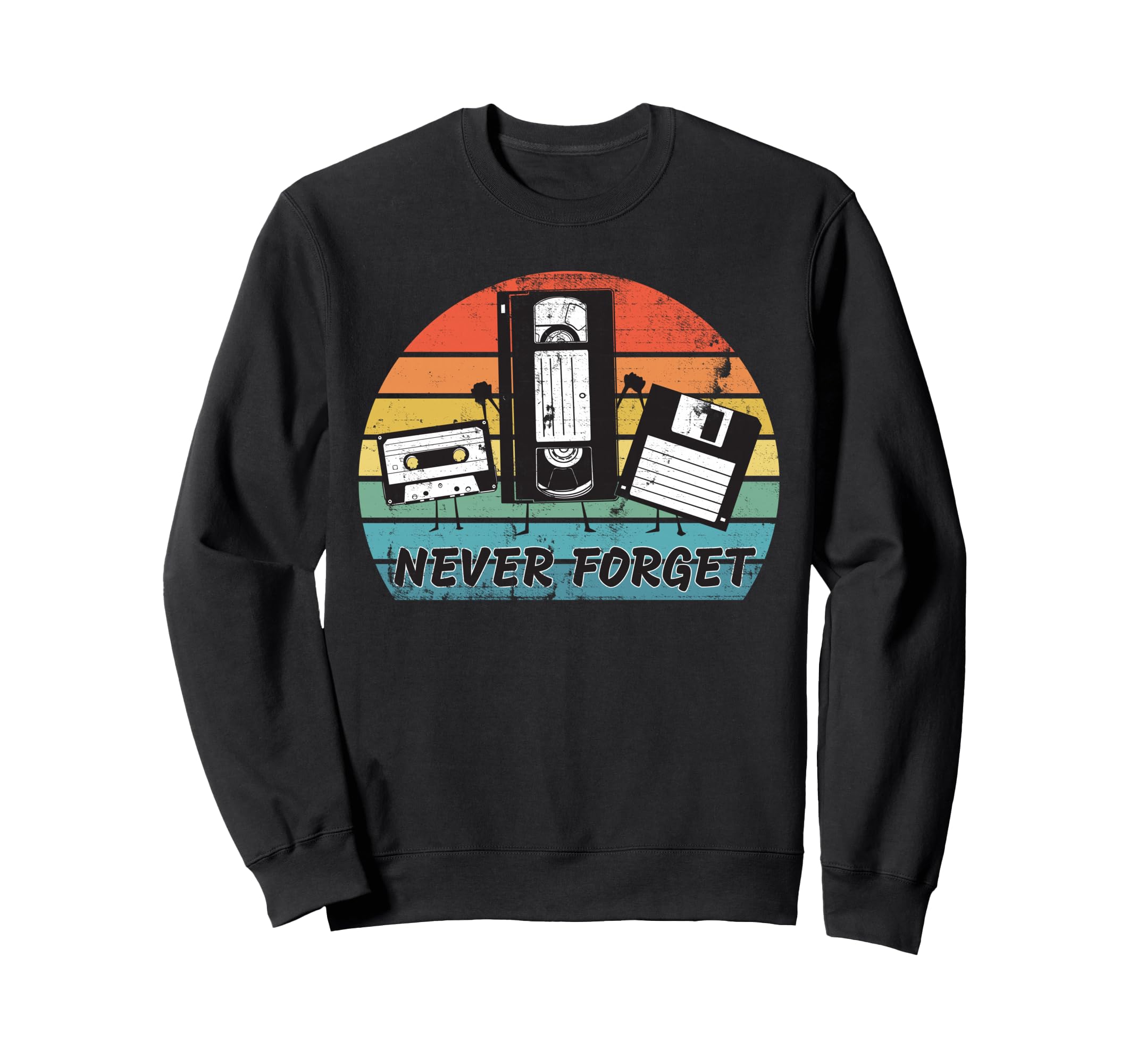 Never Forget Cassette Tape Vhs Sweatshirt - Streetwear Style Men Women - T-Shirt, Sweatshirt, Hoodie