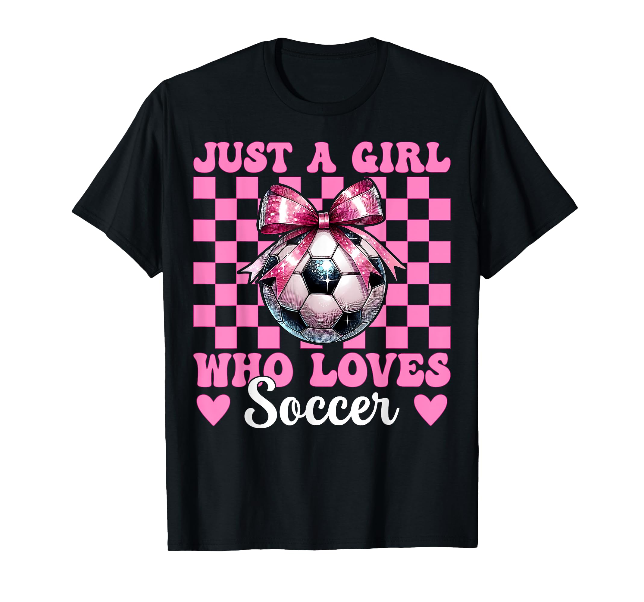 Just Who Loves Soccer Coquette Bow T-Shirt - Aesthetic Graphic Men Women - T-Shirt, Sweatshirt, Hoodie