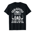 Funny Ice Hockey Goalkeeper Dad Hockey T-Shirt - Aesthetic Graphic Unisex - T-Shirt, Sweatshirt, Hoodie
