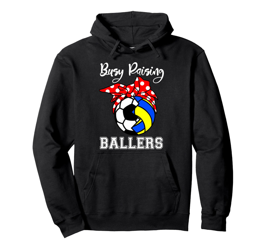 Busy Raising Ballers Funny Soccer Hoodie - Minimalist Print for Adults - T-Shirt, Sweatshirt, Hoodie