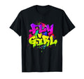 Fly 80S 90S Old School Hip Hop Dance T-Shirt - Graphic Print Unisex - T-Shirt, Sweatshirt, Hoodie