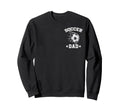 Soccer Dad Daddy Father Happy Sweatshirt - Aesthetic Graphic Men Women - T-Shirt, Sweatshirt, Hoodie