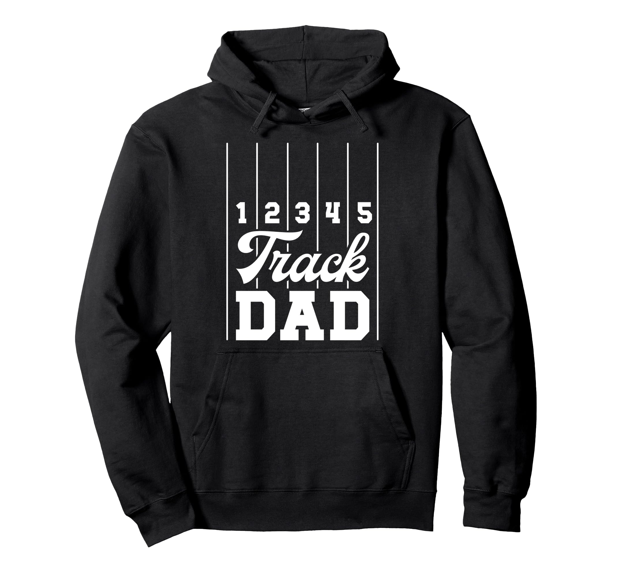 Track Dad Track And Field Athlete Dad Track Hoodie - Unique Graphic Unisex - T-Shirt, Sweatshirt, Hoodie