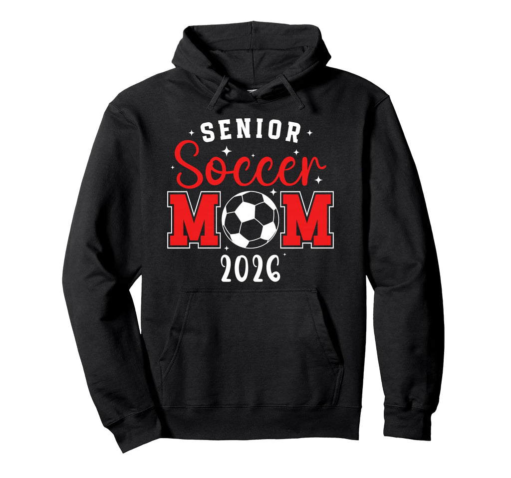Soccer Senior Mom Senior Soccer Player Hoodie - Unique Graphic Men Women - T-Shirt, Sweatshirt, Hoodie