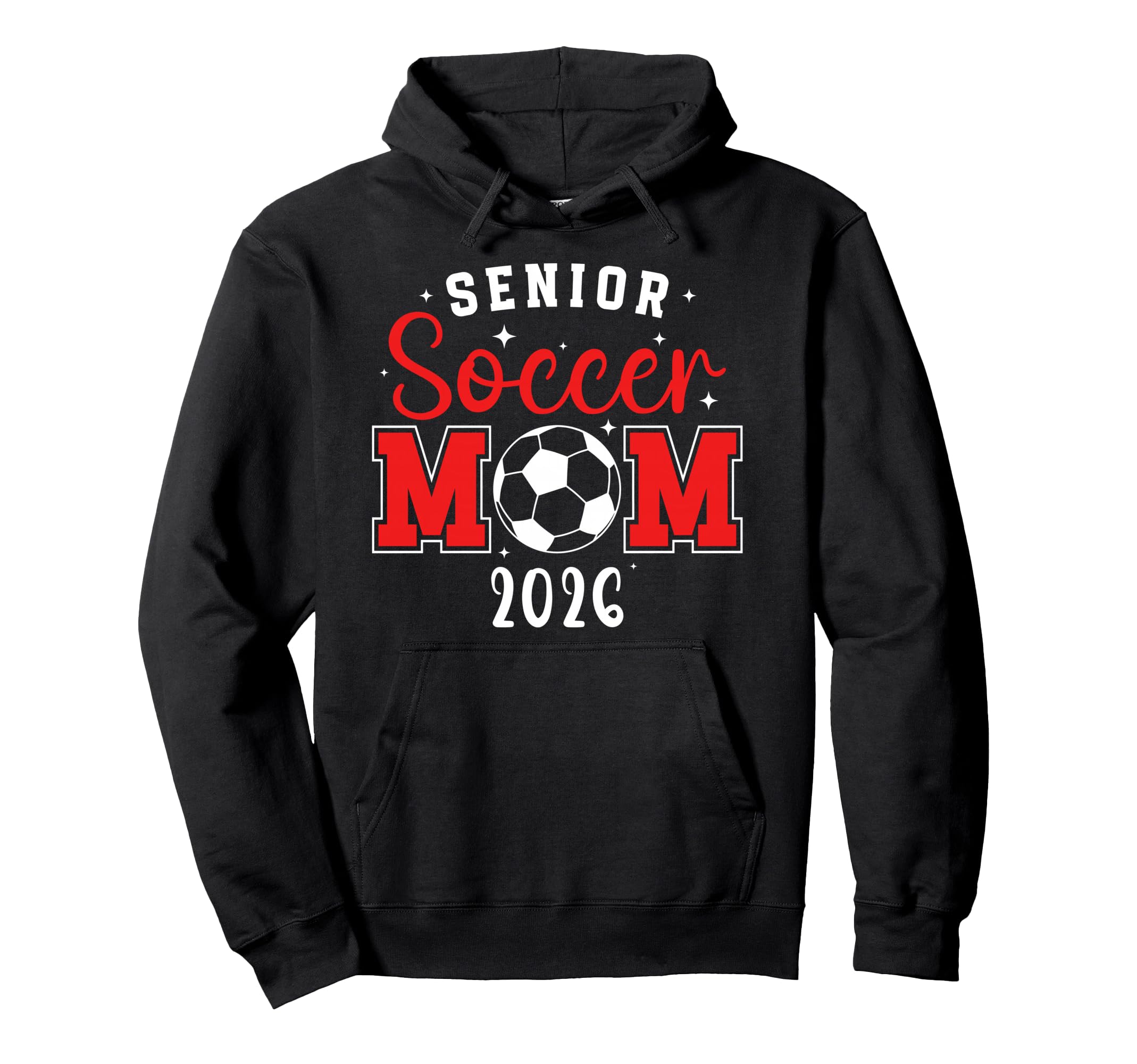 Soccer Senior Mom Senior Soccer Hoodie - Casual Everyday Wear Unisex - T-Shirt, Sweatshirt, Hoodie
