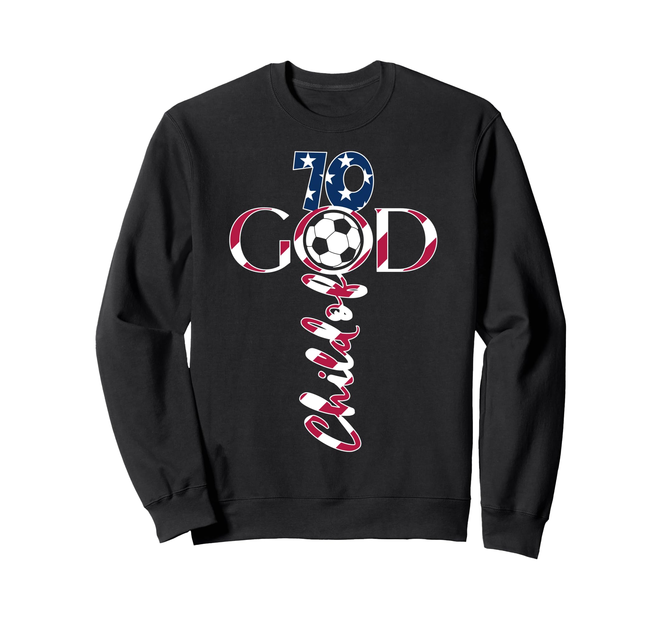 Jesus 70 Years Child God Soccer Sweatshirt - Novelty Apparel Men Women - T-Shirt, Sweatshirt, Hoodie