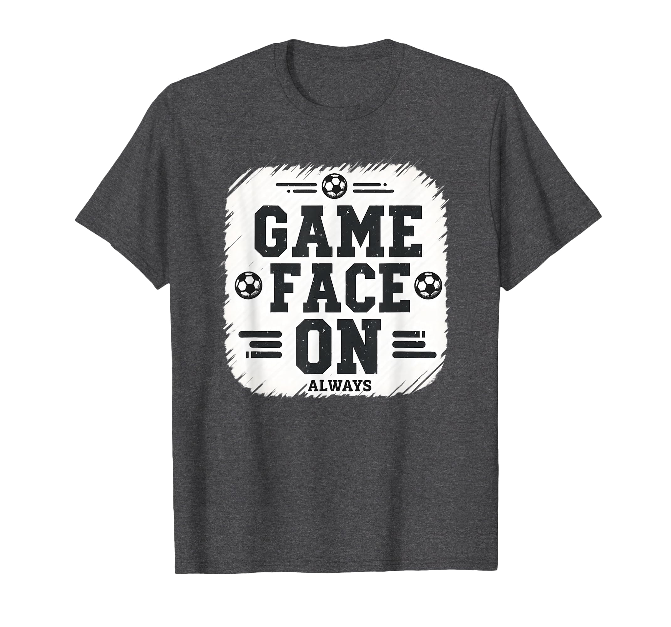 Game Face Always Soccer Mom T-Shirt - Minimalist Print Unisex - T-Shirt, Sweatshirt, Hoodie