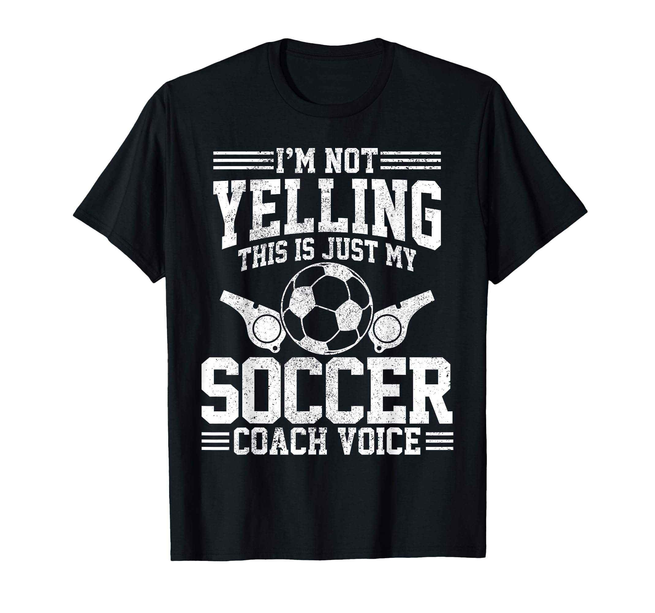 Soccer Coach Voice Funny Sports Team T-Shirt - Novelty Apparel Men Women - T-Shirt, Sweatshirt, Hoodie