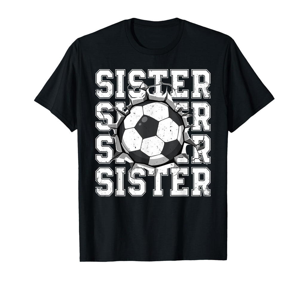 Soccer Sister Cracked Wall Family Matching T-Shirt - Unique Graphic Unisex - T-Shirt, Sweatshirt, Hoodie