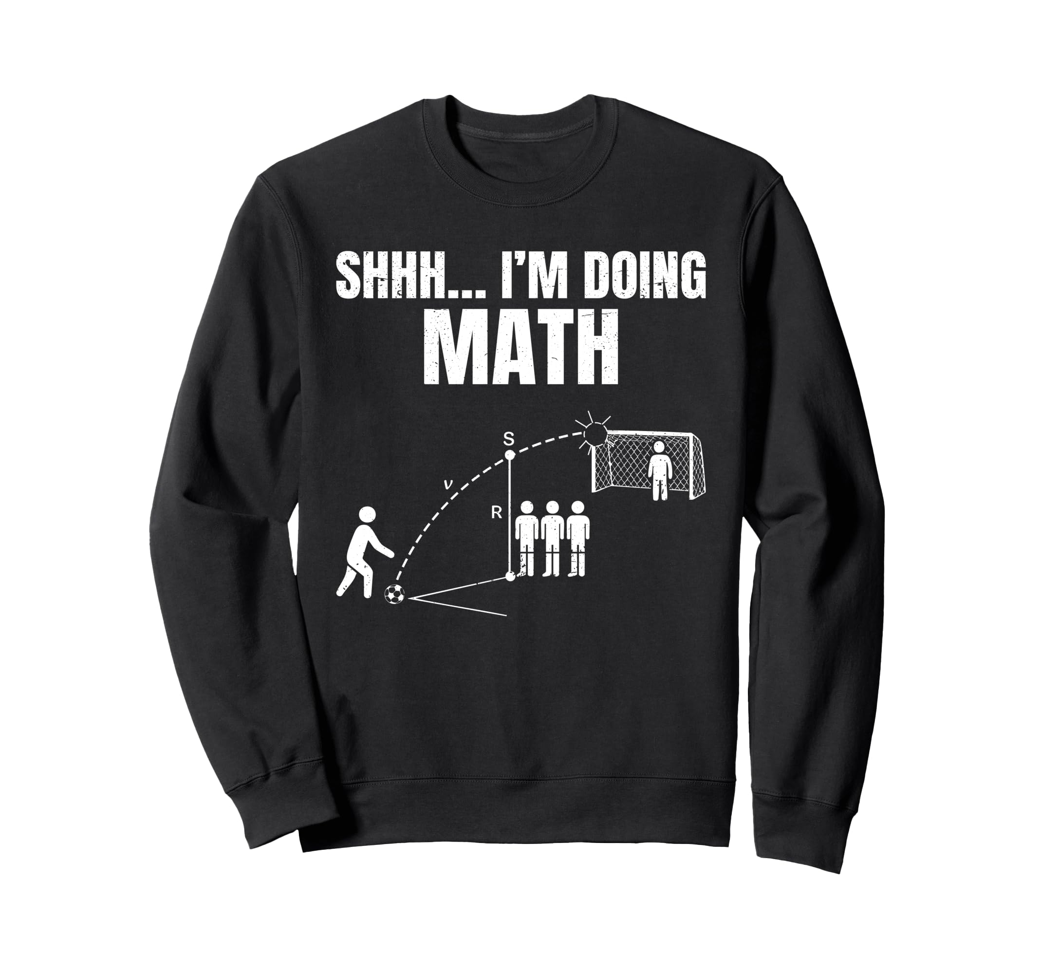 Funny Soccer Coach Freekick Soccer Sweatshirt - Fun Novelty Design Unisex - T-Shirt, Sweatshirt, Hoodie