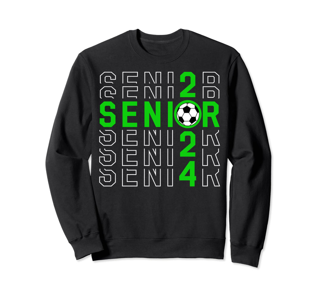 Senior Class 2024 Graduation 2024 Sweatshirt - Casual Everyday Wear Unisex - T-Shirt, Sweatshirt, Hoodie