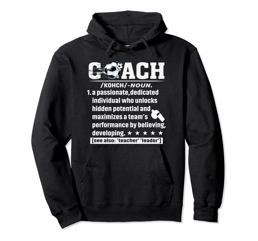 Soccer Coach Definition Soccer Player Hoodie - Minimalist Print Unisex - T-Shirt, Sweatshirt, Hoodie