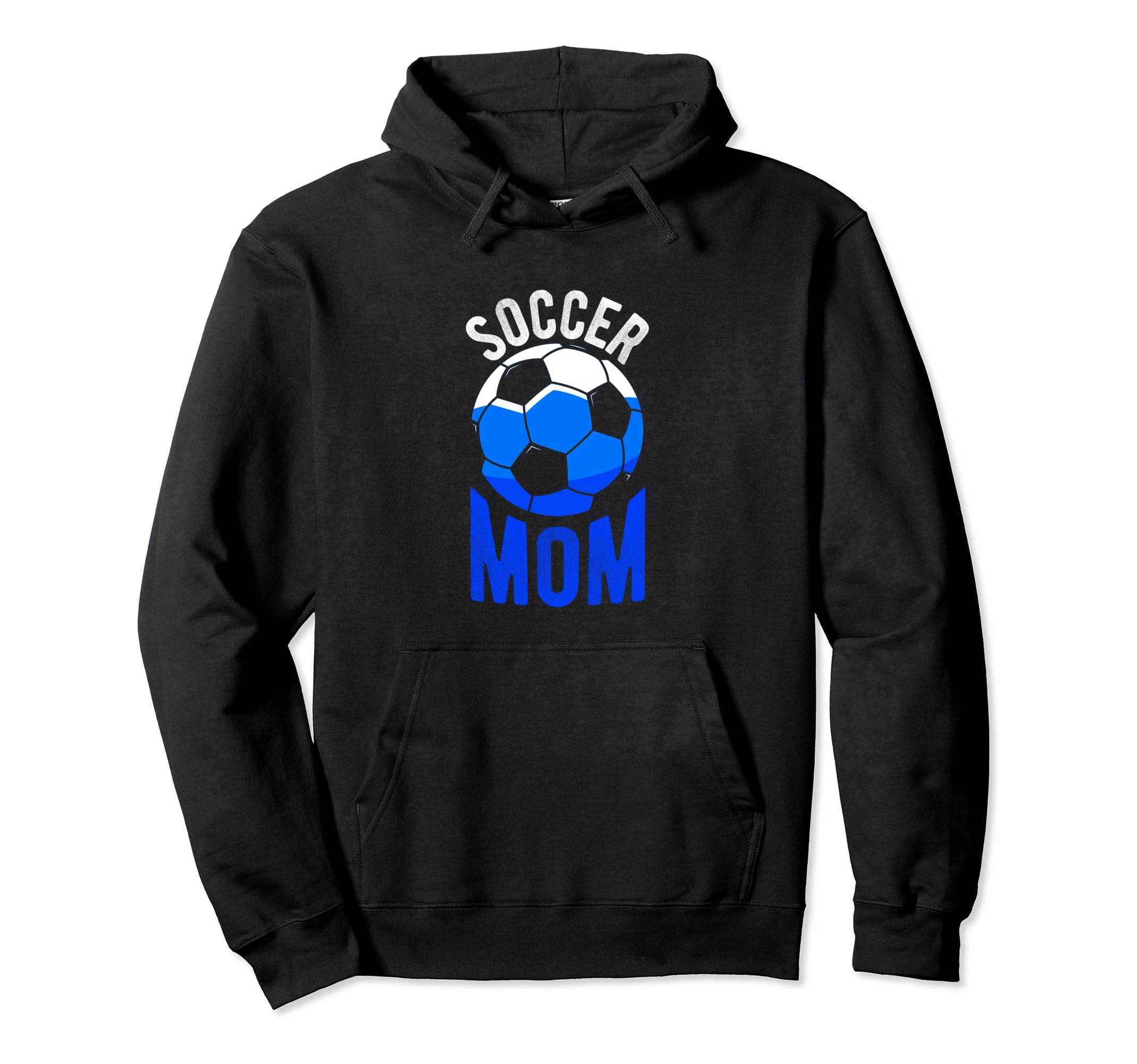 Soccer Mom Soccer Football Mom Soccer Hoodie - Unique Graphic Unisex - T-Shirt, Sweatshirt, Hoodie