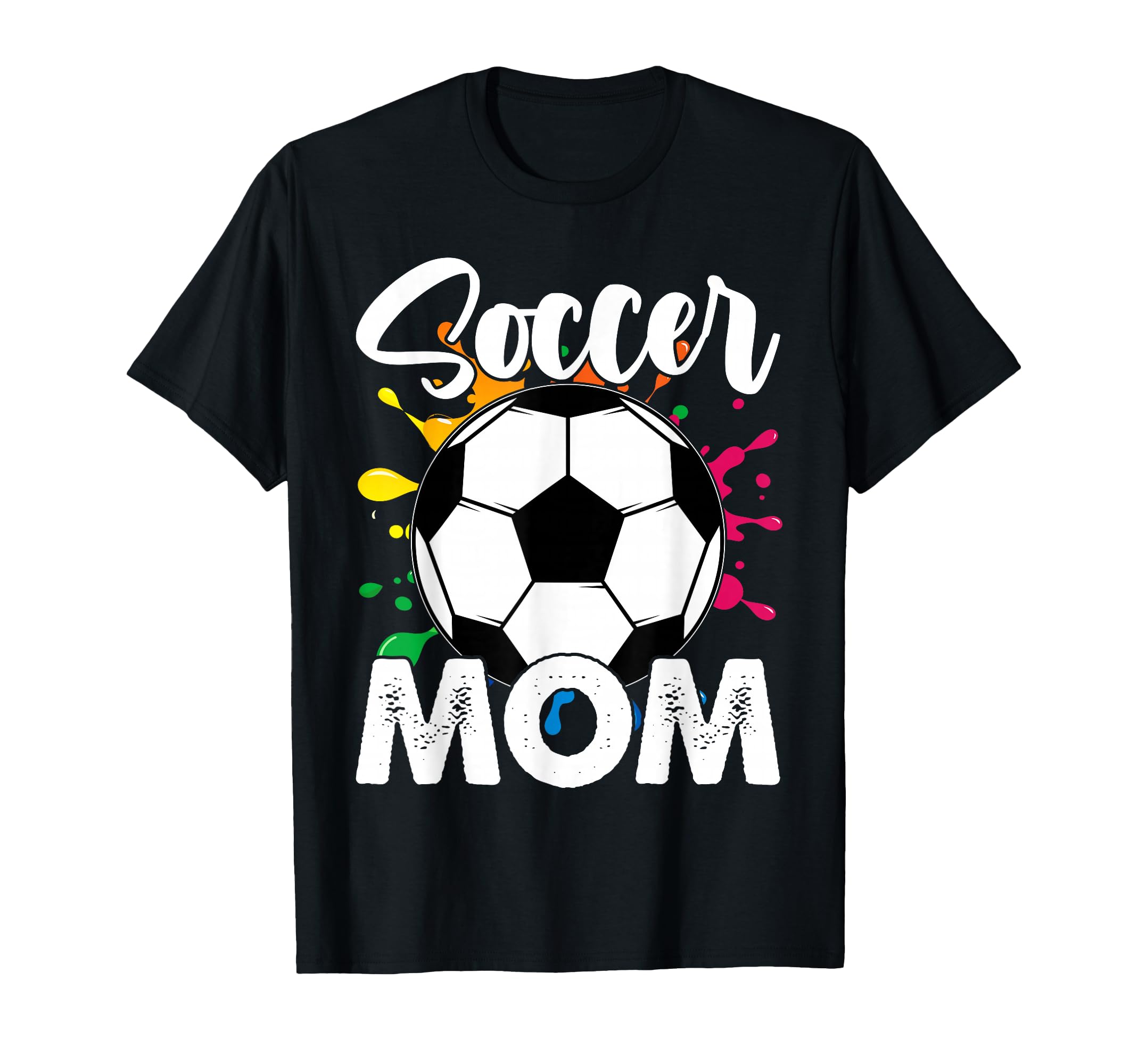 Soccer Mom Soccer Player Game Day Mothers T-Shirt - Novelty Apparel Unisex - T-Shirt, Sweatshirt, Hoodie