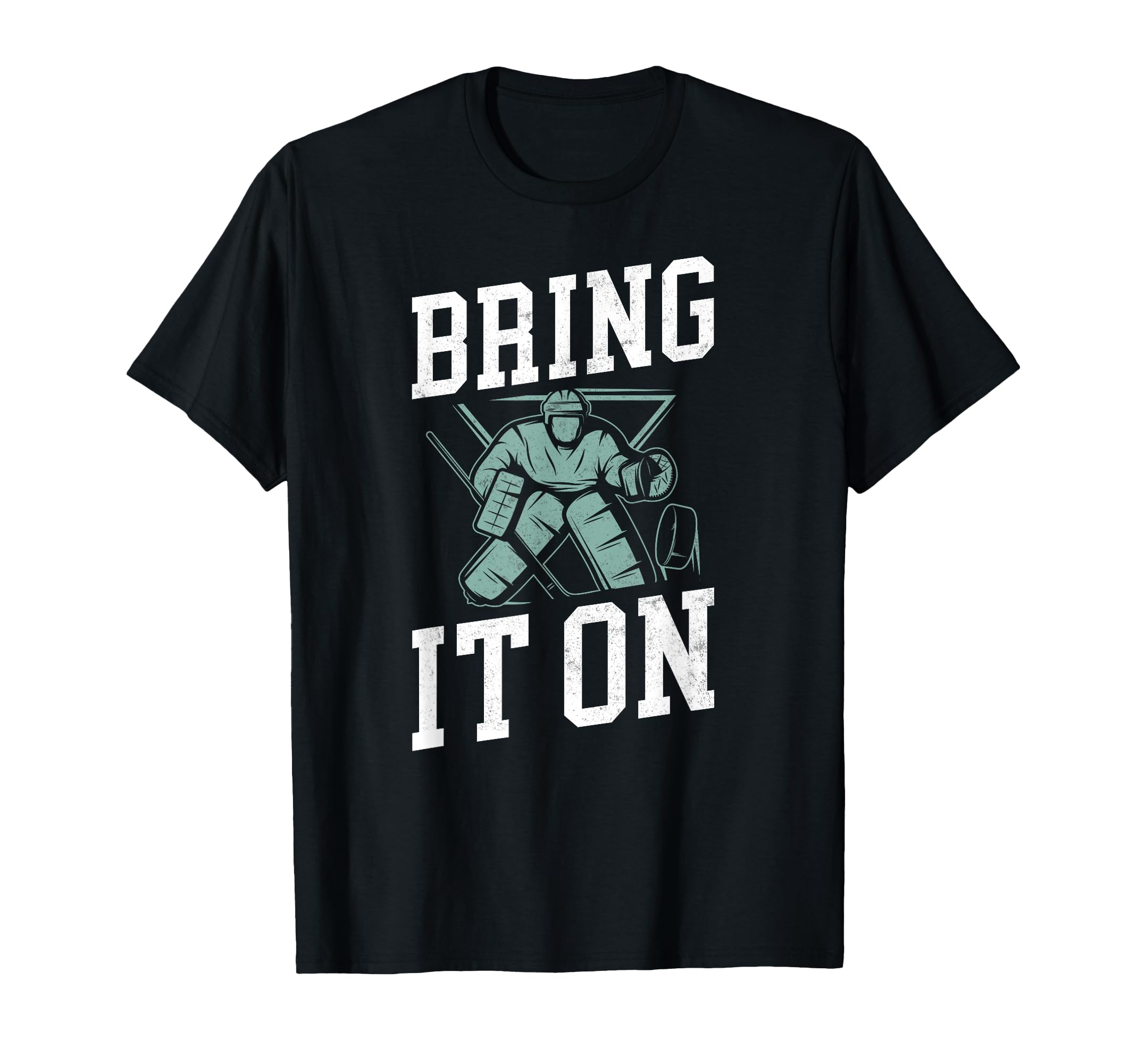 Ice Hockey Goalie Goalkeeper T-Shirt - Fun Novelty Design Unisex - T-Shirt, Sweatshirt, Hoodie