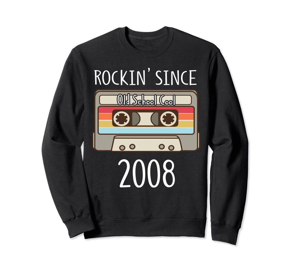Rockin Since 2008 Cassette Tape Sweatshirt - Aesthetic Graphic for Adults - T-Shirt, Sweatshirt, Hoodie