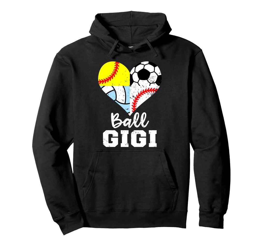 Ball Gigi Soccer Baseball Softball Hoodie - Fun Novelty Design Men Women - T-Shirt, Sweatshirt, Hoodie