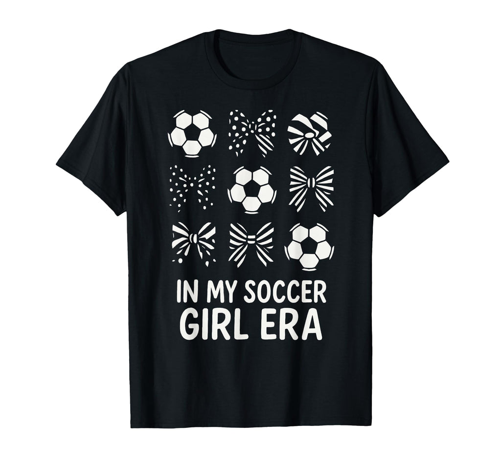 My Soccer Era Soccer Balls And Bows T-Shirt - Aesthetic Graphic Men Women - T-Shirt, Sweatshirt, Hoodie