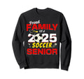 Senior Family 2025 Proud Family 2025 Sweatshirt - Graphic Print Men Women - T-Shirt, Sweatshirt, Hoodie