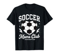 Soccer Moms Club Loud And Proud Game T-Shirt - Unique Graphic Men Women - T-Shirt, Sweatshirt, Hoodie