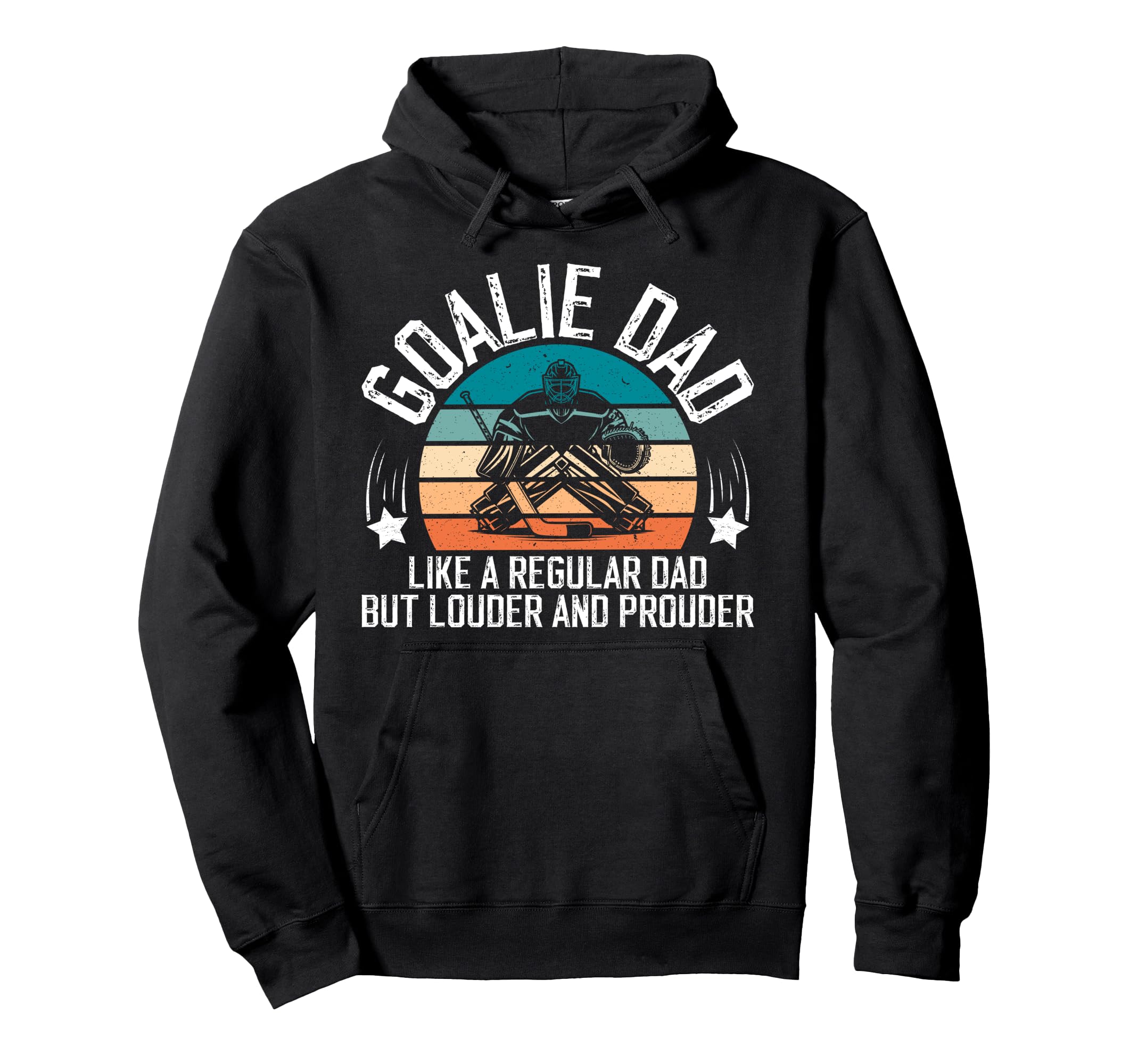 Hockey Goalie Dad Ice Hockey Keeper Dad Hoodie - Graphic Print for Adults - T-Shirt, Sweatshirt, Hoodie