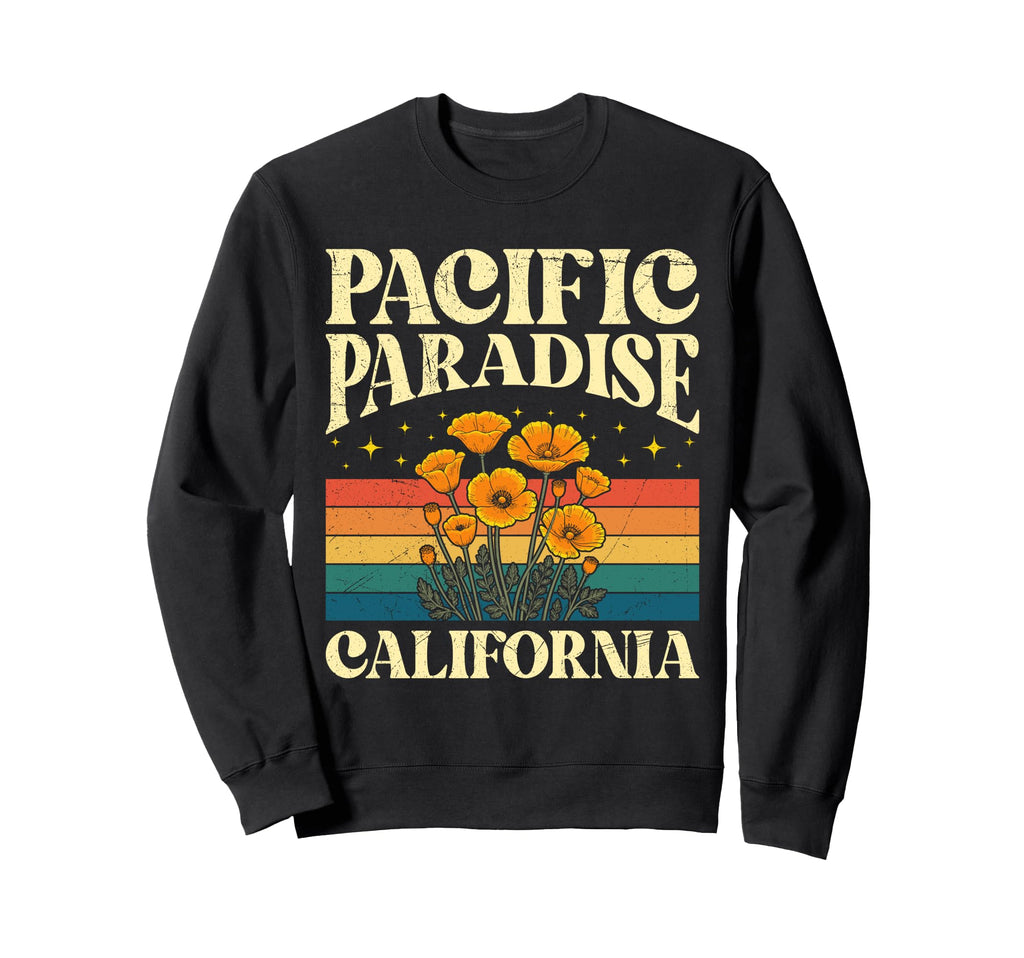 Death Valley Pacific Paradise Sweatshirt - Unique Graphic Unisex - T-Shirt, Sweatshirt, Hoodie