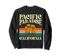 Death Valley Pacific Paradise Sweatshirt - Unique Graphic Unisex - T-Shirt, Sweatshirt, Hoodie
