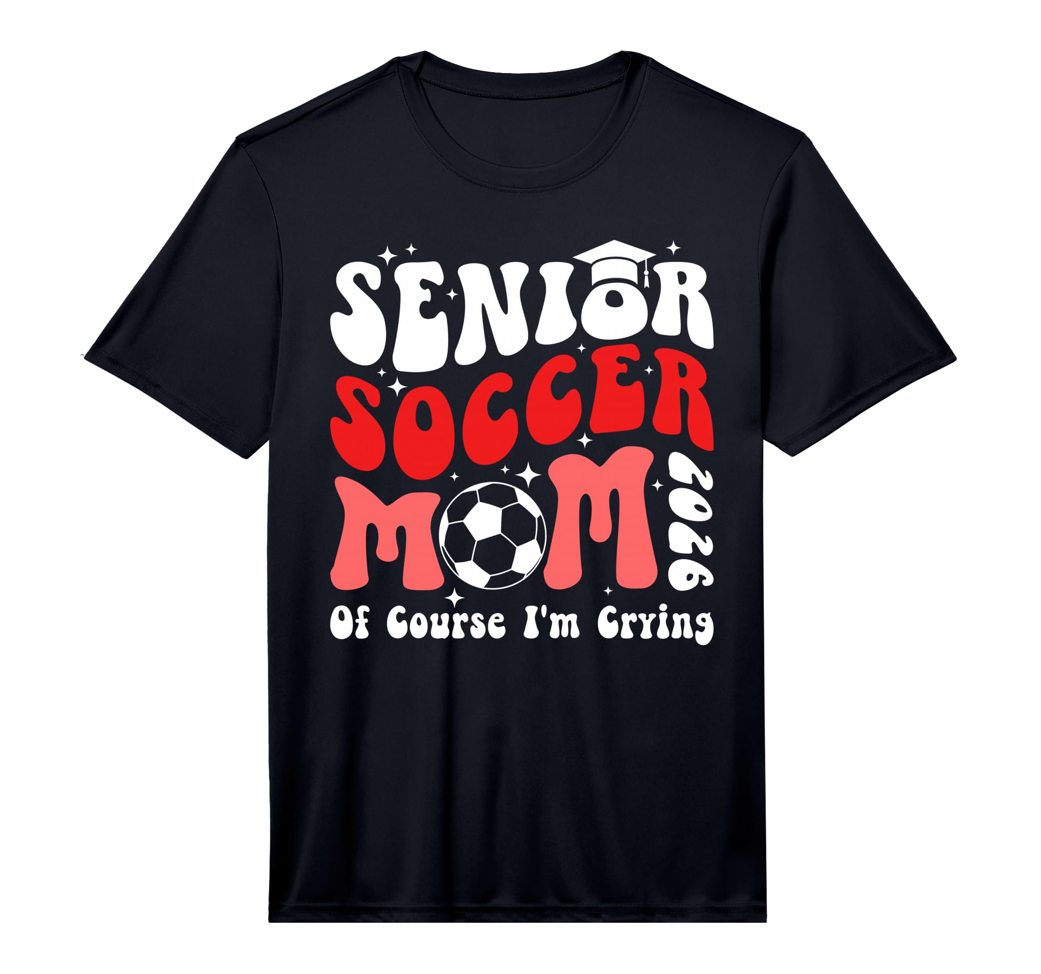 Mens Proud Soccer Senior Mom 2026 T-Shirt - Aesthetic Graphic Men Women - T-Shirt, Sweatshirt, Hoodie