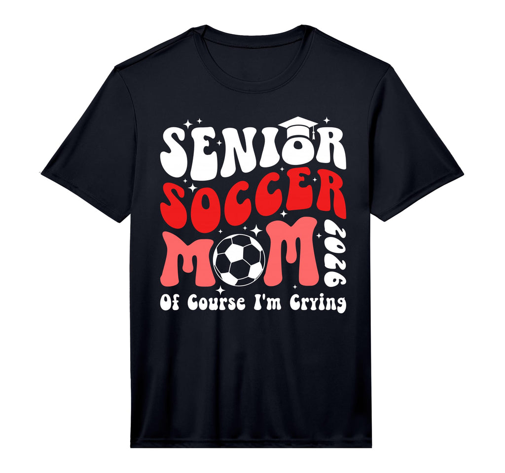 Mens Proud Soccer Senior Mom 2026 T-Shirt - Casual Everyday Wear Men Women - T-Shirt, Sweatshirt, Hoodie
