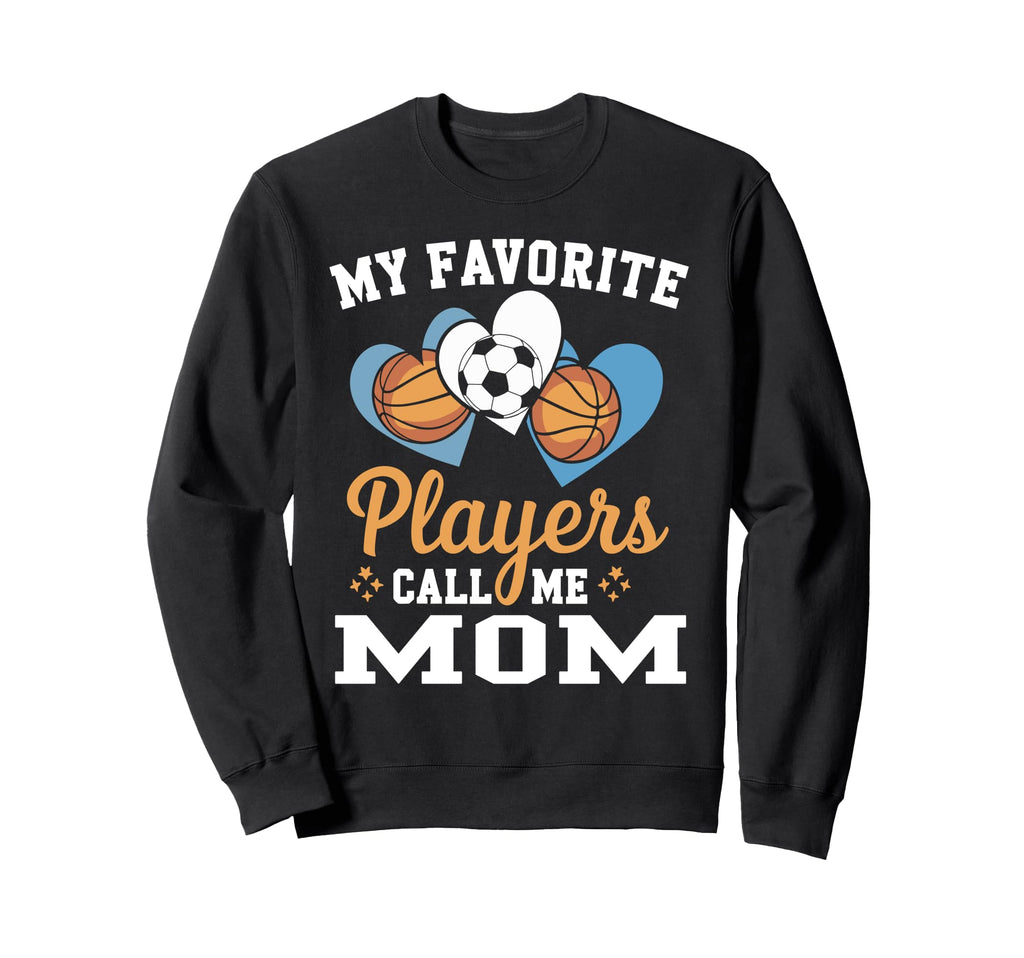 My Favorite Soccer Basketball Sweatshirt - Aesthetic Graphic for Adults - T-Shirt, Sweatshirt, Hoodie