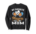My Favorite Soccer Basketball Sweatshirt - Aesthetic Graphic for Adults - T-Shirt, Sweatshirt, Hoodie